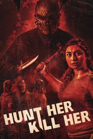 Hunt Her, Kill Her Poster