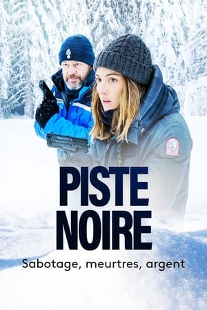 Piste noire Poster
