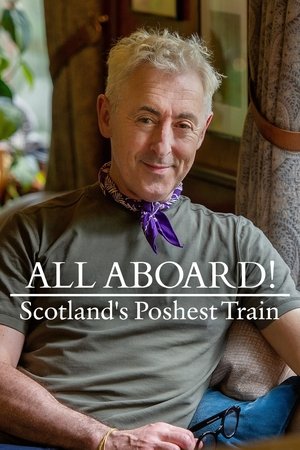 All Aboard!: Scotland's Poshest Train Poster