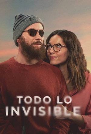 All That Is Invisible Poster