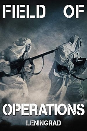 Field of Operations: Leningrad Poster