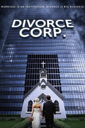 Divorce Corp. Poster