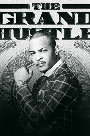 The Grand Hustle Poster