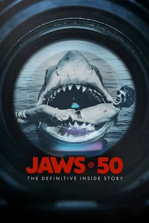 Jaws @ 50: The Definitive Inside Story Poster