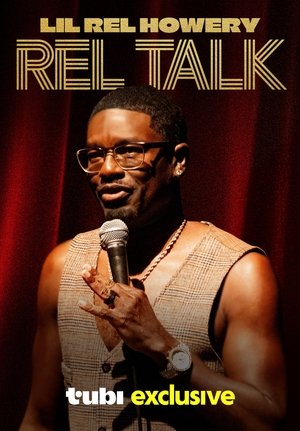 Lil Rel Howery: Rel Talk Poster