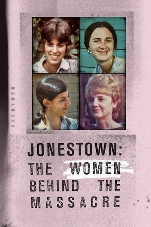 Jonestown: The Women Behind the Massacre Poster