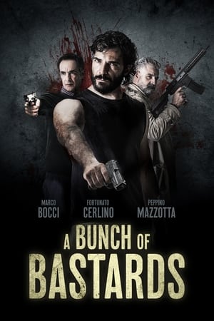 A Bunch of Bastards Poster