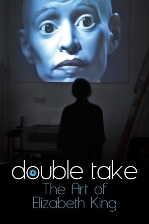 Double Take: The Art of Elizabeth King Poster
