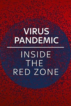 Coronavirus – Into The Red Zone Poster