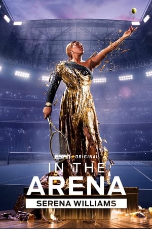 In the Arena: Serena Williams Poster
