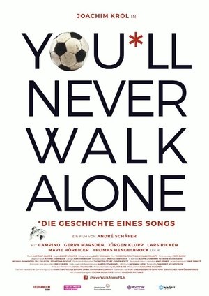 You'll Never Walk Alone Poster