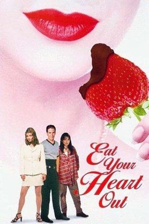 Eat Your Heart Out Poster