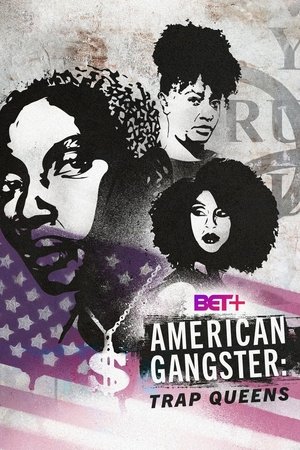 American Gangster: Trap Queens Poster