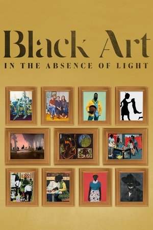 Black Art: In the Absence of Light Poster