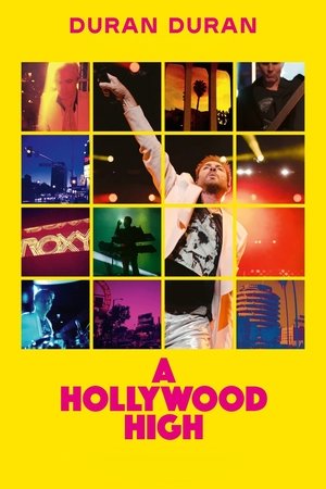 Duran Duran: A Hollywood High Poster