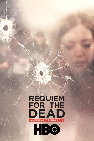 Requiem for the Dead: American Spring 2014 Poster
