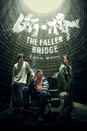 The Fallen Bridge Poster