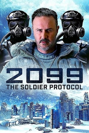 2099: The Soldier Protocol Poster