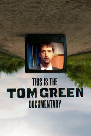 This Is the Tom Green Documentary Poster