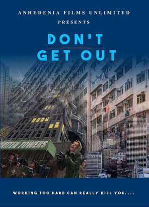 Don't Get Out Poster