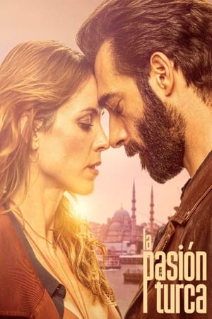 La pasión turca Poster