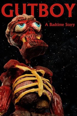 Gutboy: A Badtime Story Poster
