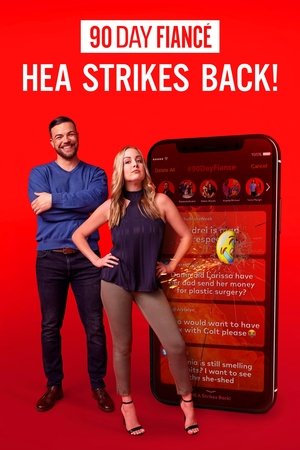 90 Day Fiancé: HEA Strikes Back! Poster