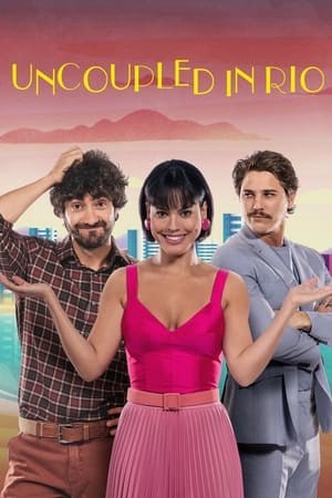Uncoupled in Rio Poster