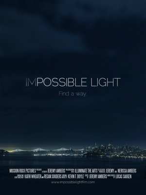 Impossible Light Poster