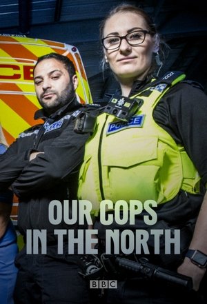 Our Cops in the North Poster