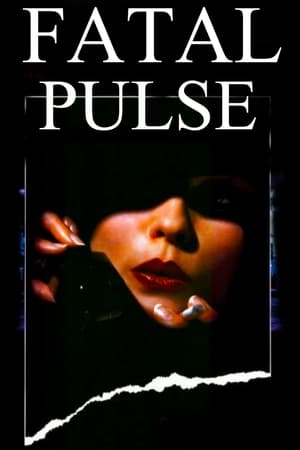 Fatal Pulse Poster