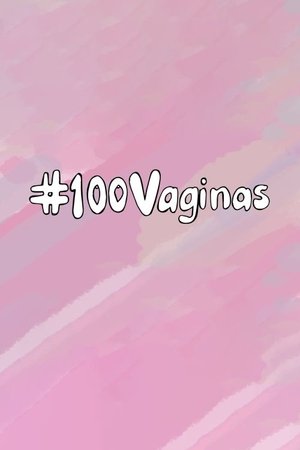 100 Vaginas Poster