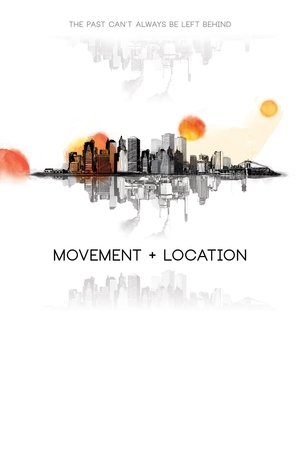 Movement + Location Poster
