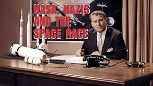 NASA, Nazis and the Space Race Poster