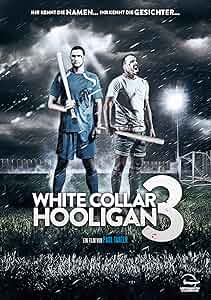 White Collar Hooligan 3 Poster
