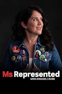 Ms Represented with Annabel Crabb Poster