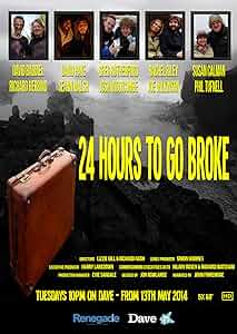 24 Hours to Go Broke Poster