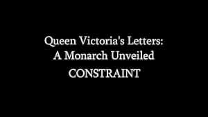 Queen Victoria's Letters: A Monarch Unveiled Poster