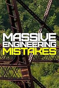 Massive Engineering Mistakes Poster