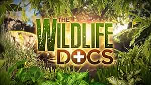 The Wildlife Docs Poster