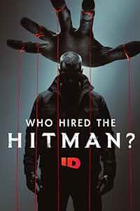 Who Hired the Hitman? Poster